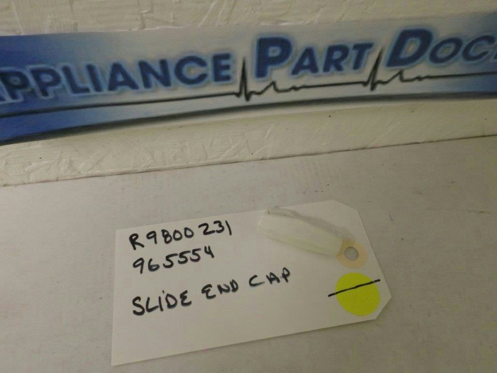 AMANA MAYTAG DISHWASHER R9800231 965554 SLIDE END CAP USED AMANA MAYTAG DISHWASHER R9800231 965554 SLIDE END CAP USED